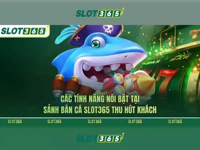 Slot365 - Nền tảng giải trí trực tuyến nổi bật