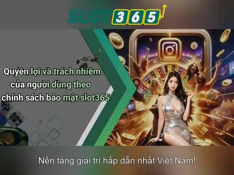 Slot365 - Nền tảng máy xèng trực tuyến đáng tin cậy