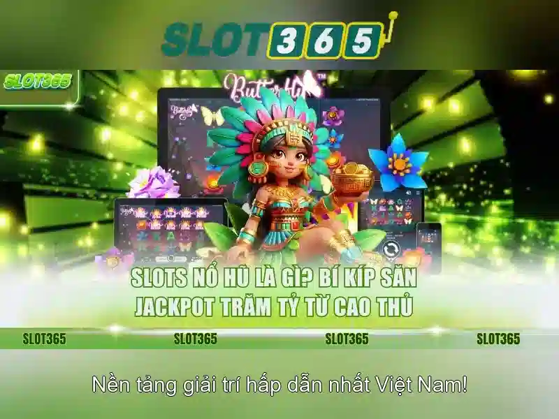Slot365 - Nền tảng slot trực tuyến phổ biến