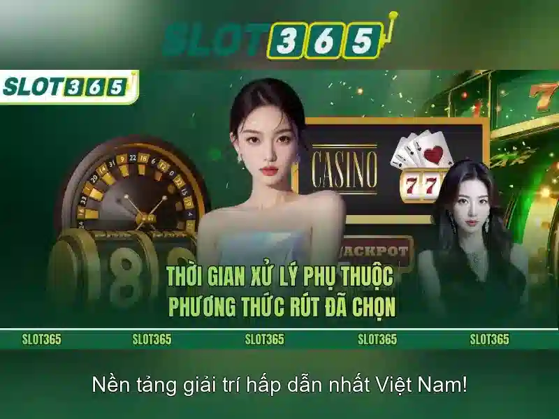 Slot365 - Nền tảng slot trực tuyến nổi bật cho người chơi Việt