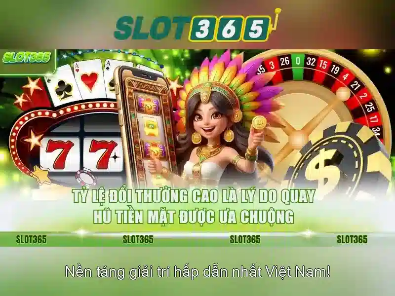 Slot365 – Trải nghiệm chơi Slot trực tuyến hàng đầu