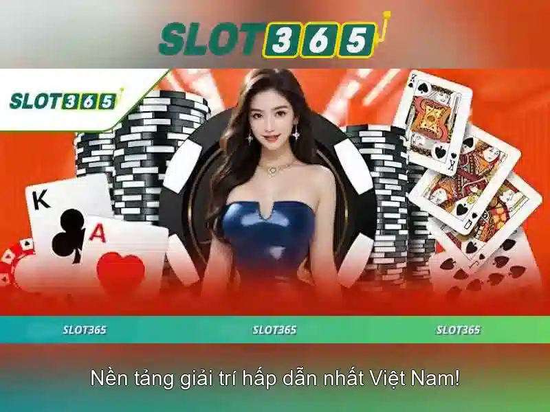 Slot365 - Nền tảng máy đánh bạc trực tuyến
