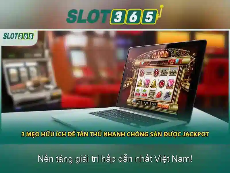 Slot365: Giới thiệu và trải nghiệm chơi trực tuyến