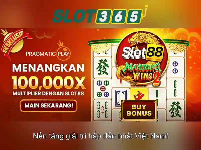 Các tính năng nổi bật của Slot365