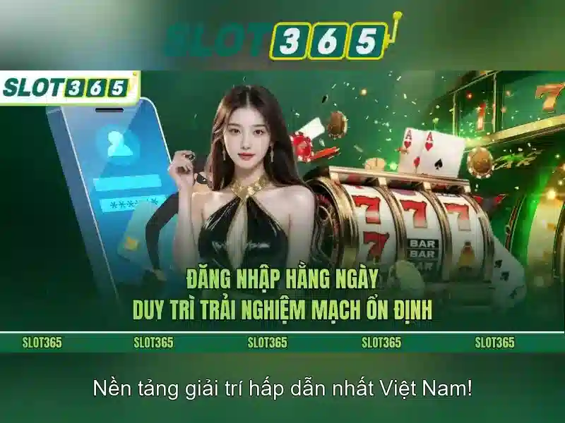 Slot365 – Nền tảng chơi slot trực tuyến uy tín
