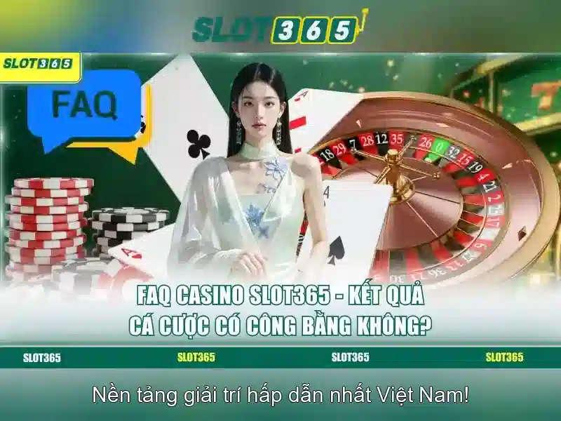 Slot365: Nền tảng casino trực tuyến chuyên slot hàng đầu