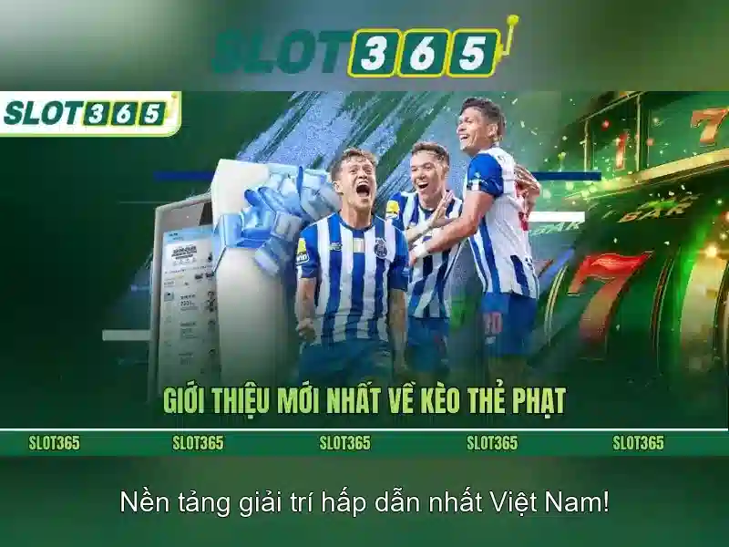 Slot365 – Trải nghiệm casino trực tuyến đáng tin cậy tại Việt Nam