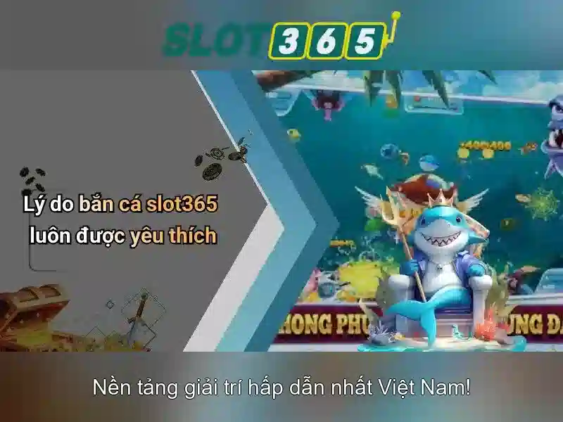 Slot365 – Nền tảng trò chơi máy đánh bạc trực tuyến