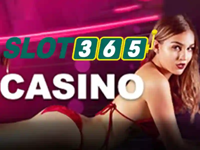 Slot365: Trải nghiệm casino trực tuyến an toàn và thú vị